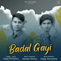 Badal Gayi